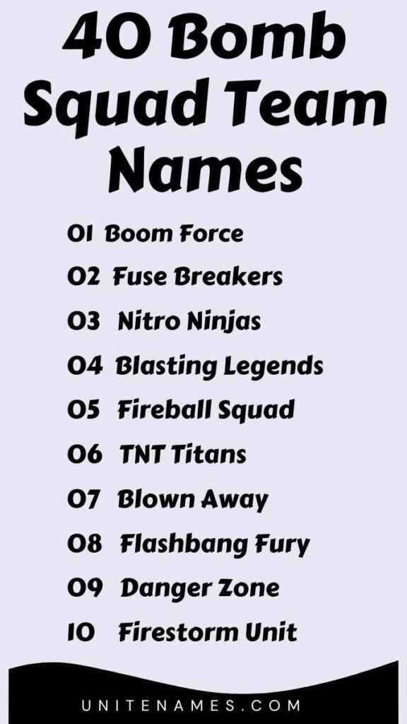 Bomb Squad Team Names