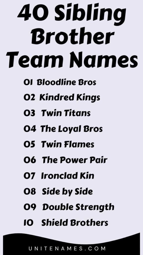 Sibling Brother Team Names