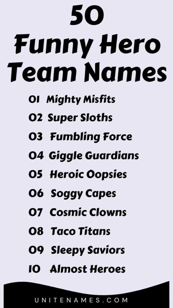 Funny Hero Team Names