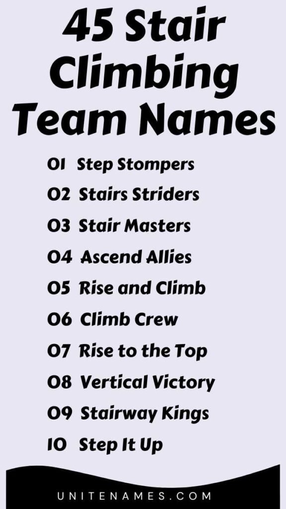 Stair Climbing Team Names
