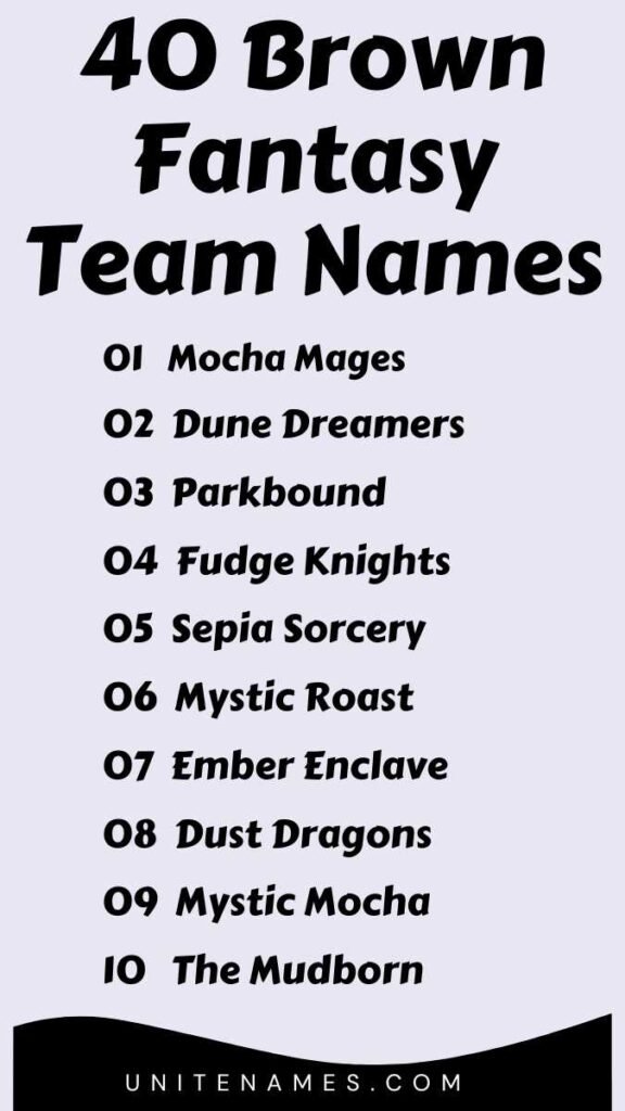 Brown Fantasy Team Names